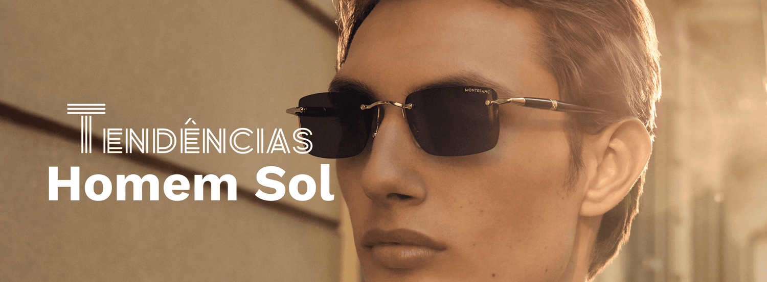 Tendências Homem Sol - JP OPTICA